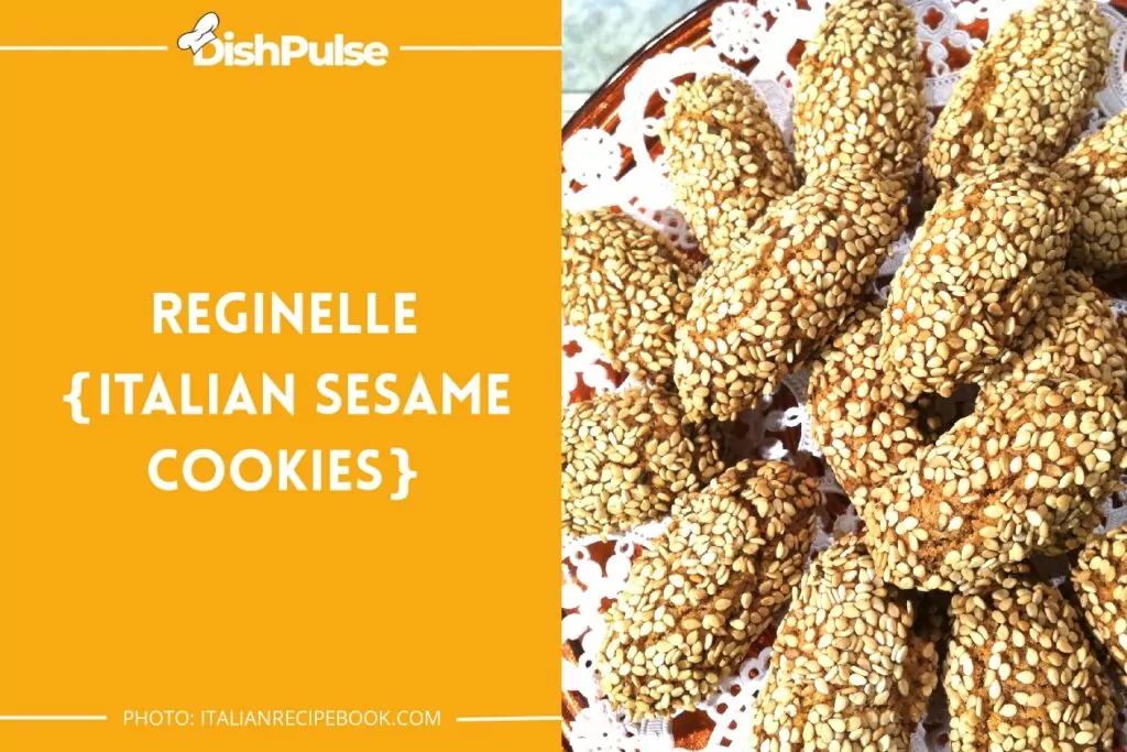 Reginelle {Italian Sesame Cookies}