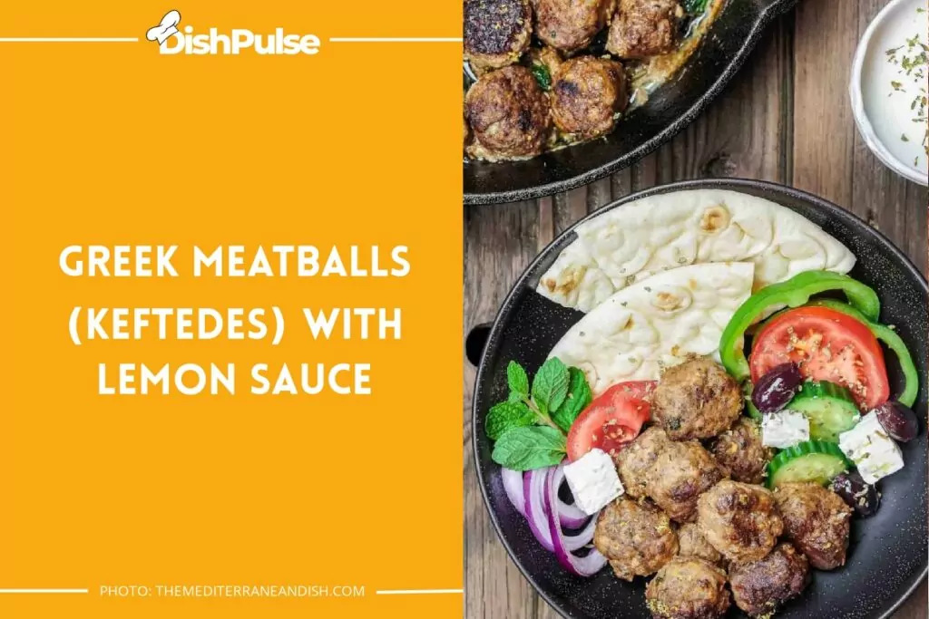 Greek Meatballs (Keftedes) with Lemon Sauce