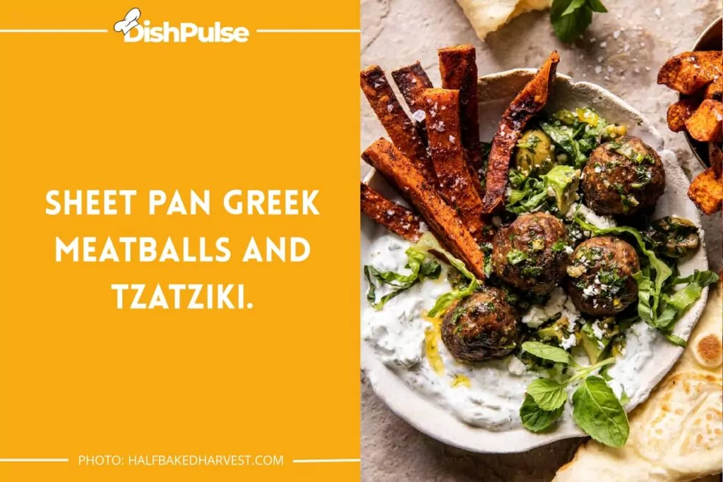Sheet Pan Greek Meatballs and Tzatziki