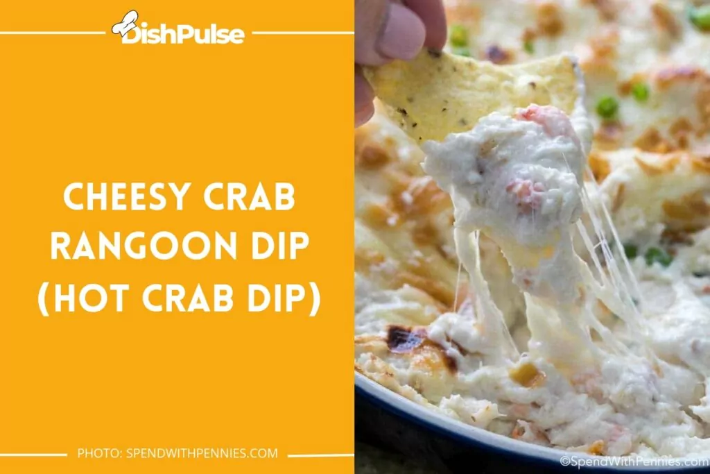 Cheesy Crab Rangoon Dip (Hot Crab Dip)
