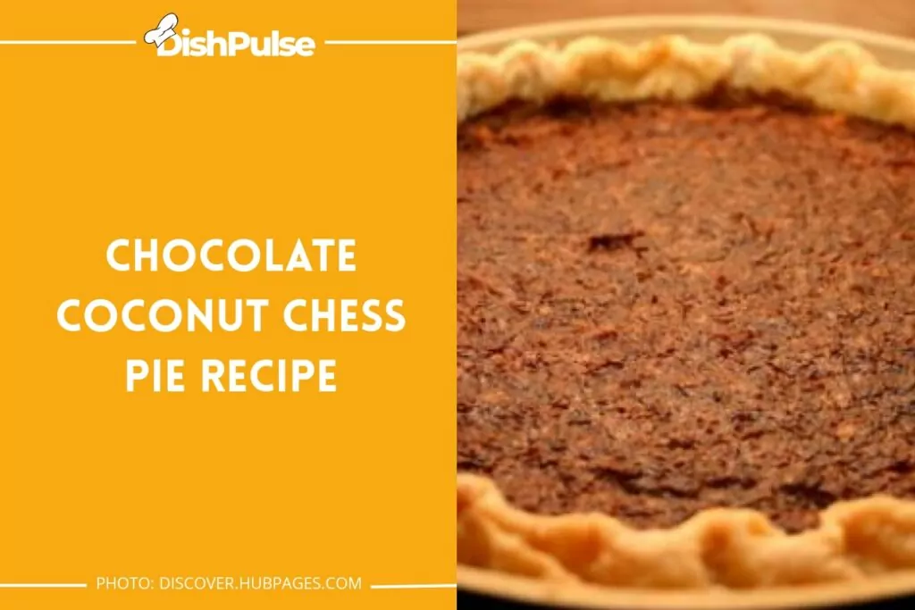 Chocolate Coconut Chess Pie Recipe