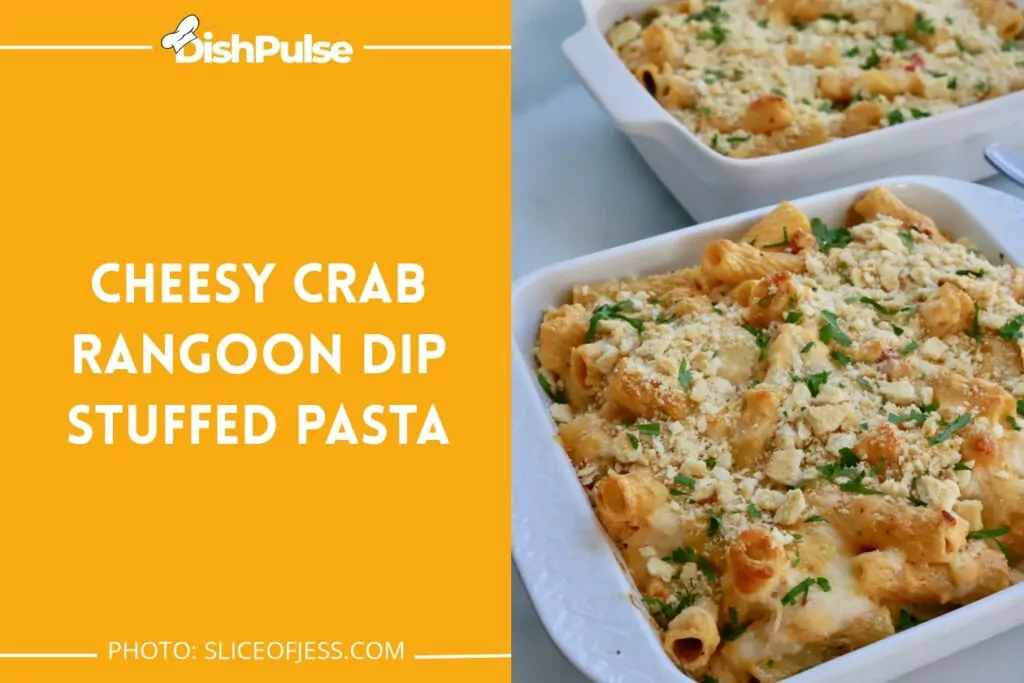Cheesy Crab Rangoon Dip Stuffed Pasta