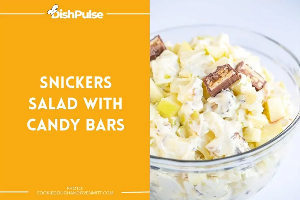 Snickers Salad with Candy Bars