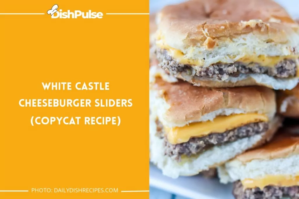 White Castle Cheeseburger Sliders (Copycat Recipe)