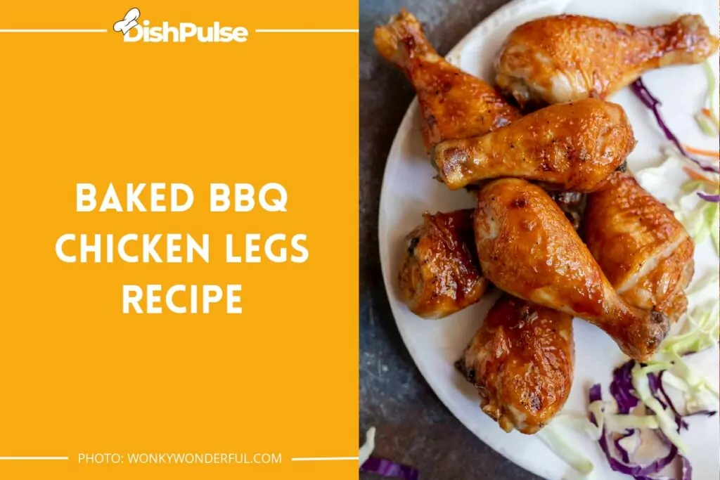  Baked BBQ Chicken Legs Recipe