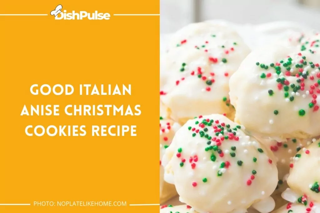 Good Italian Anise Christmas Cookies Recipe