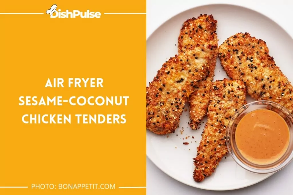 Air Fryer Sesame-Coconut Chicken Tenders
