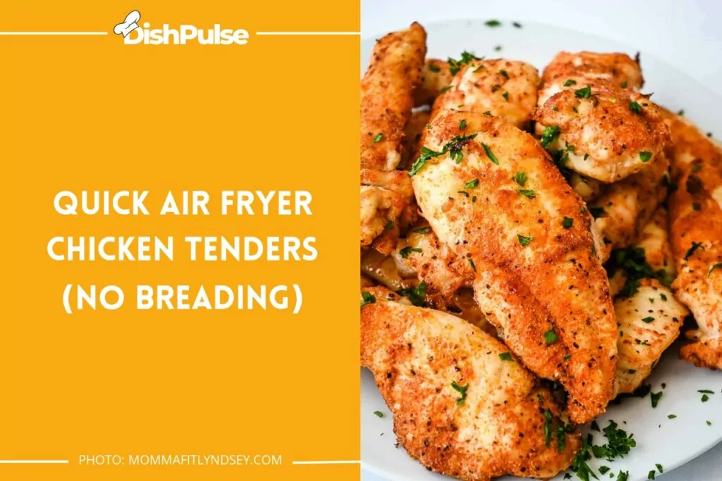 Quick Air Fryer Chicken Tenders (No Breading)