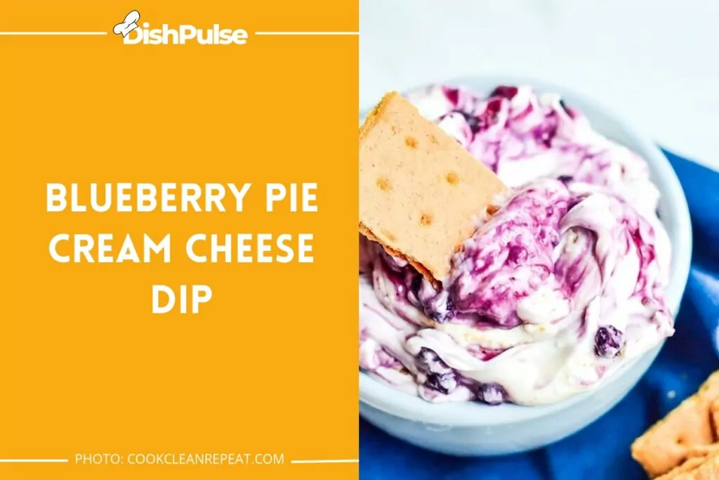 Blueberry Pie Cream Cheese Dip