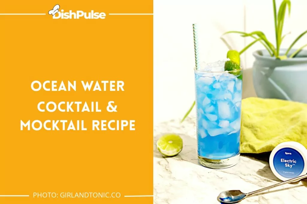 Ocean Water Cocktail & Mocktail Recipe