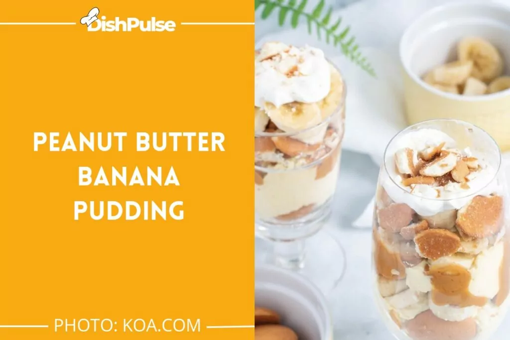 Peanut Butter Banana Pudding