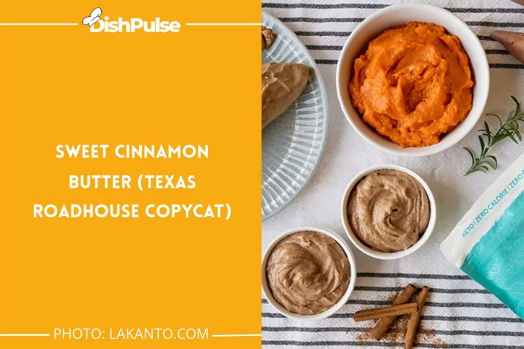 Sweet Cinnamon Butter (Texas Roadhouse Copycat)