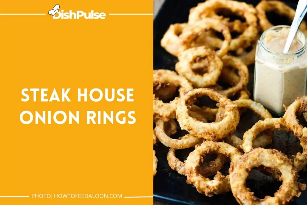Steak House Onion Rings