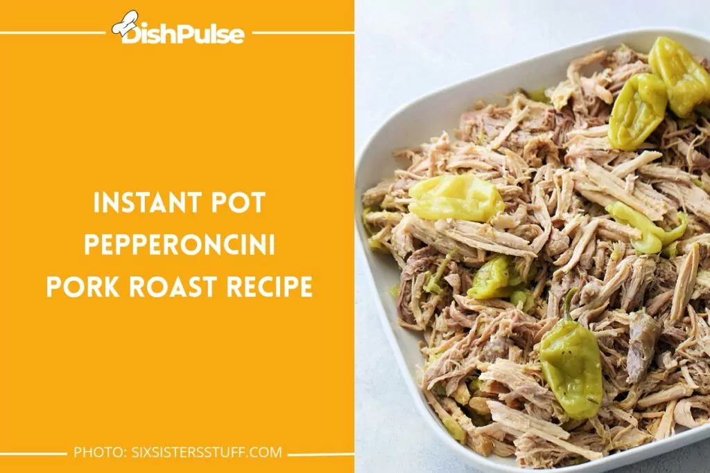 Instant Pot Pepperoncini Pork Roast Recipe