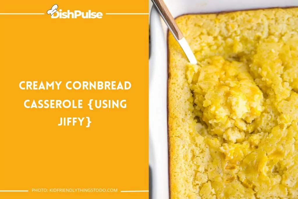Creamy Cornbread Casserole {Using Jiffy}