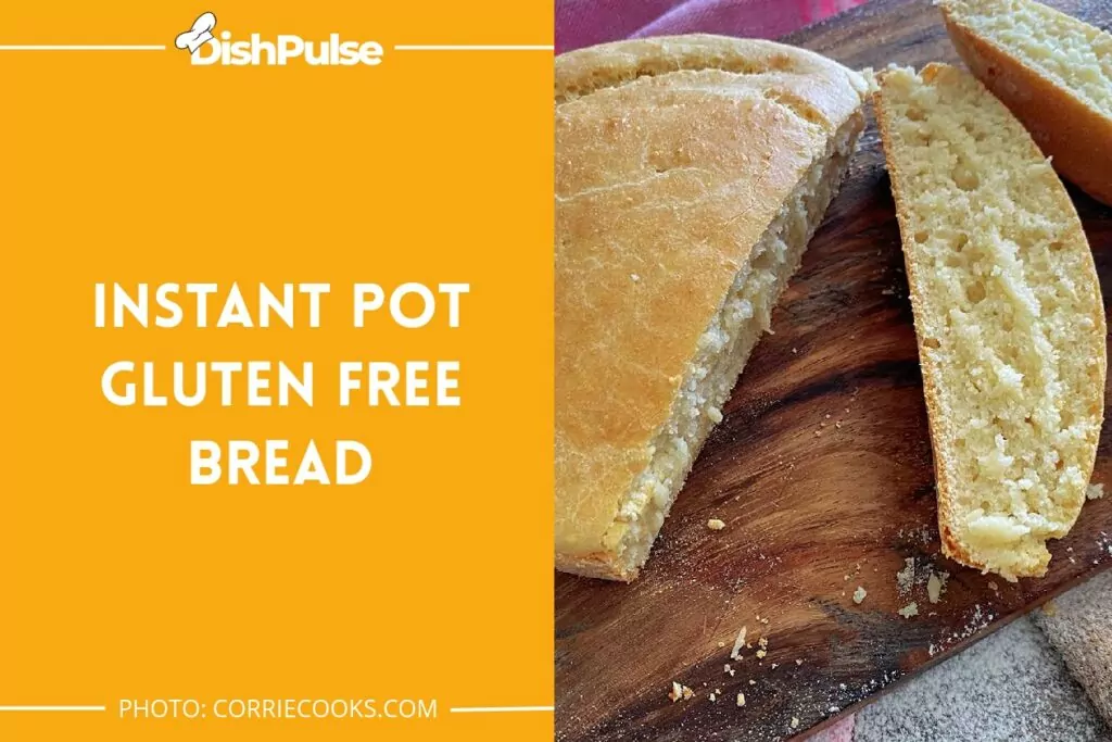  Instant Pot Gluten-Free Bread