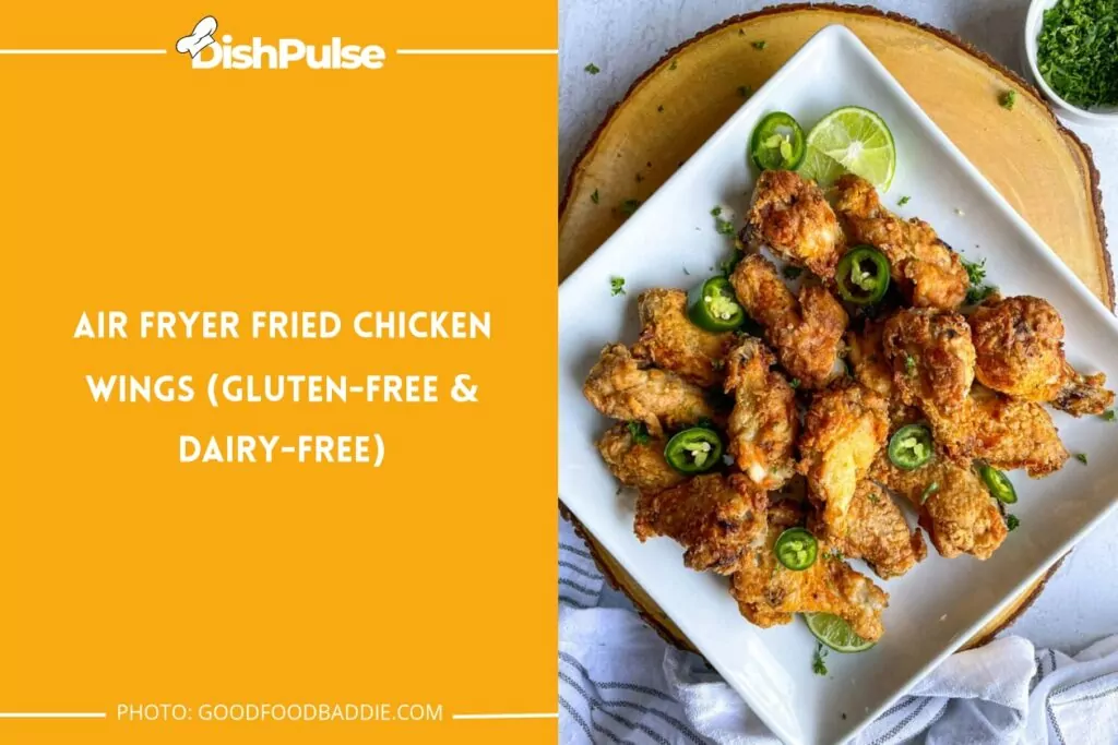 Air Fryer Fried Chicken Wings (Gluten-Free & Dairy-Free)