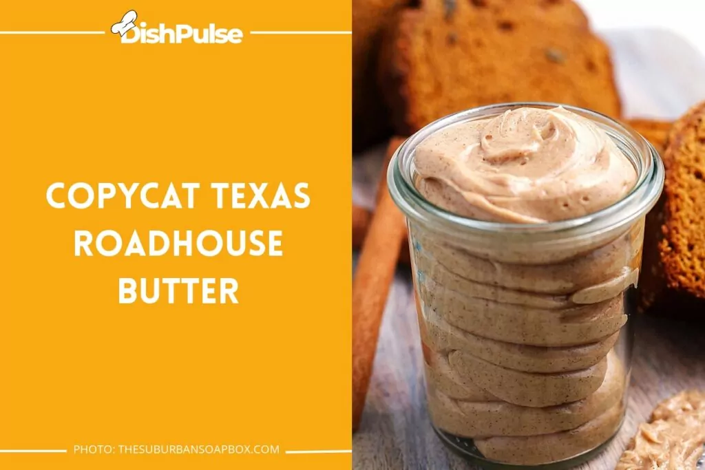 Copycat Texas Roadhouse Butter