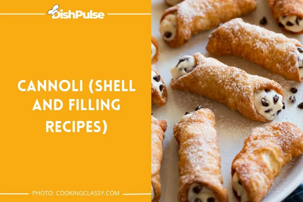 Cannoli (Shell and Filling Recipes)