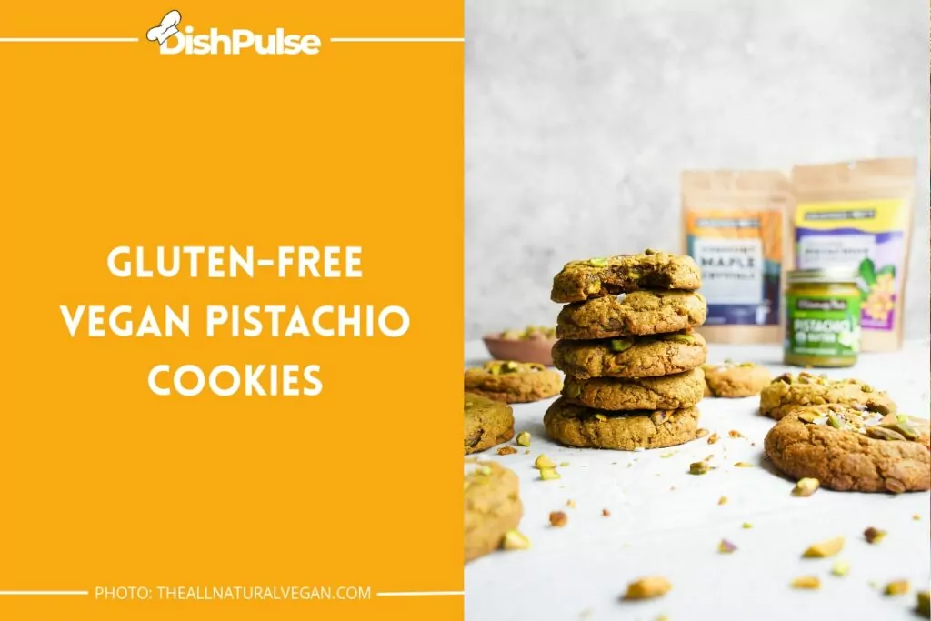 Gluten-Free Vegan Pistachio Cookies