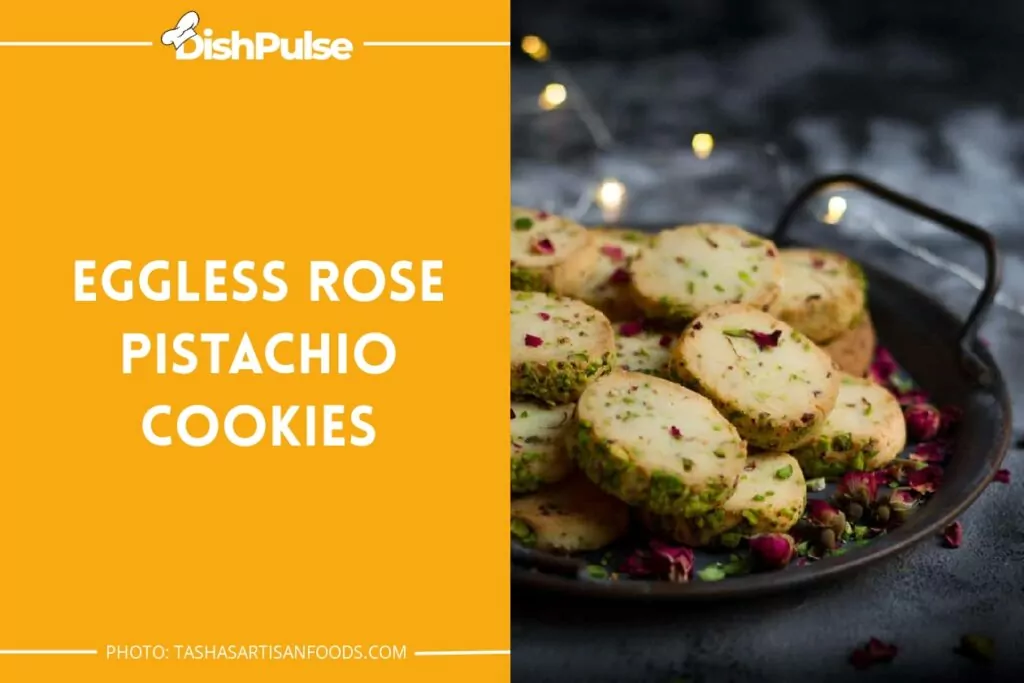 Eggless Rose Pistachio Cookies