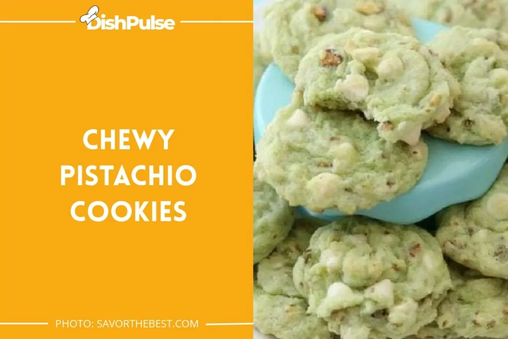 Chewy Pistachio Cookies