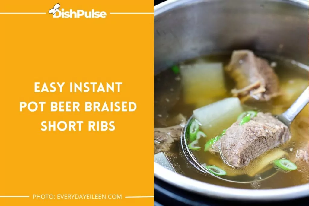 Easy Instant Pot Beer Braised Short Ribs