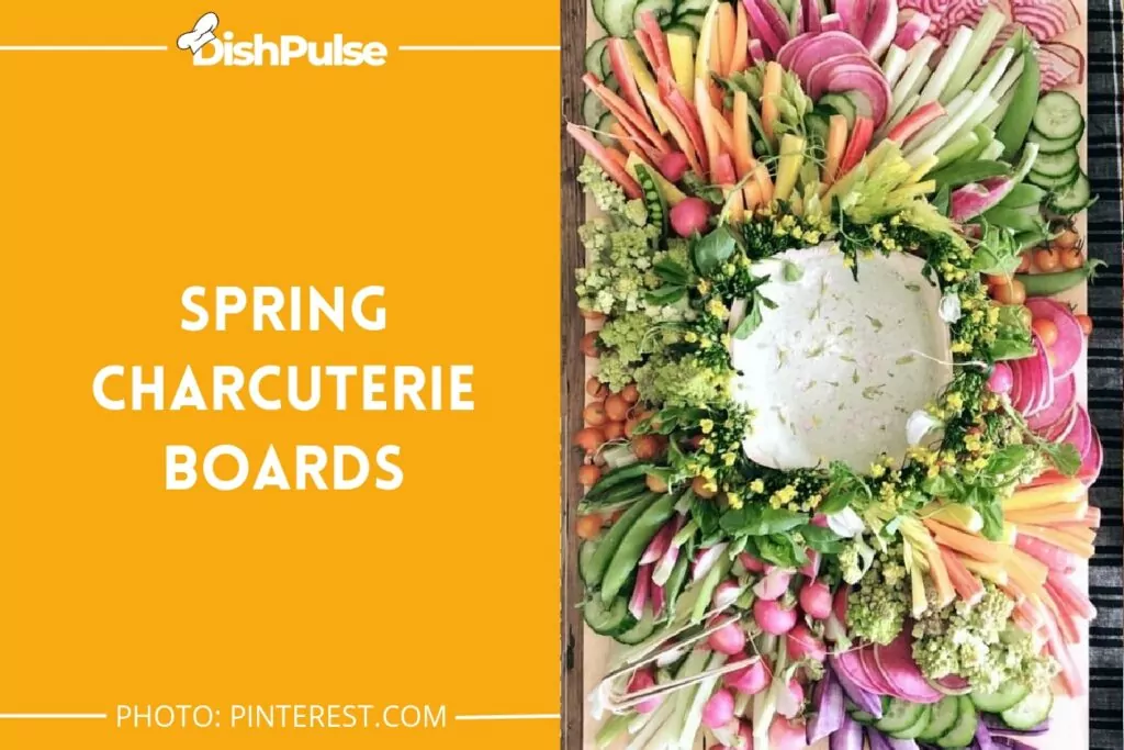 Spring Charcuterie Boards