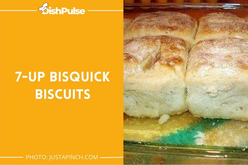 7-Up Bisquick Biscuits