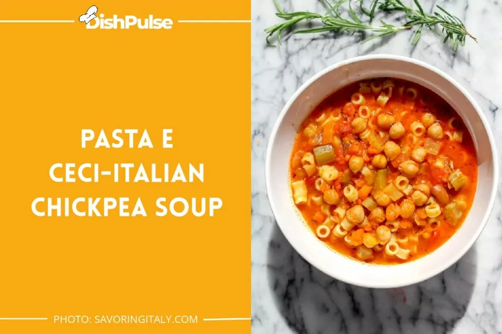 Pasta e Ceci-Italian Chickpea Soup