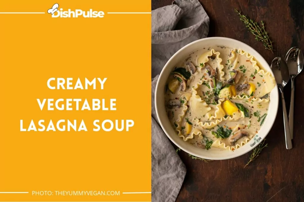 Creamy Vegetable Lasagna Soup