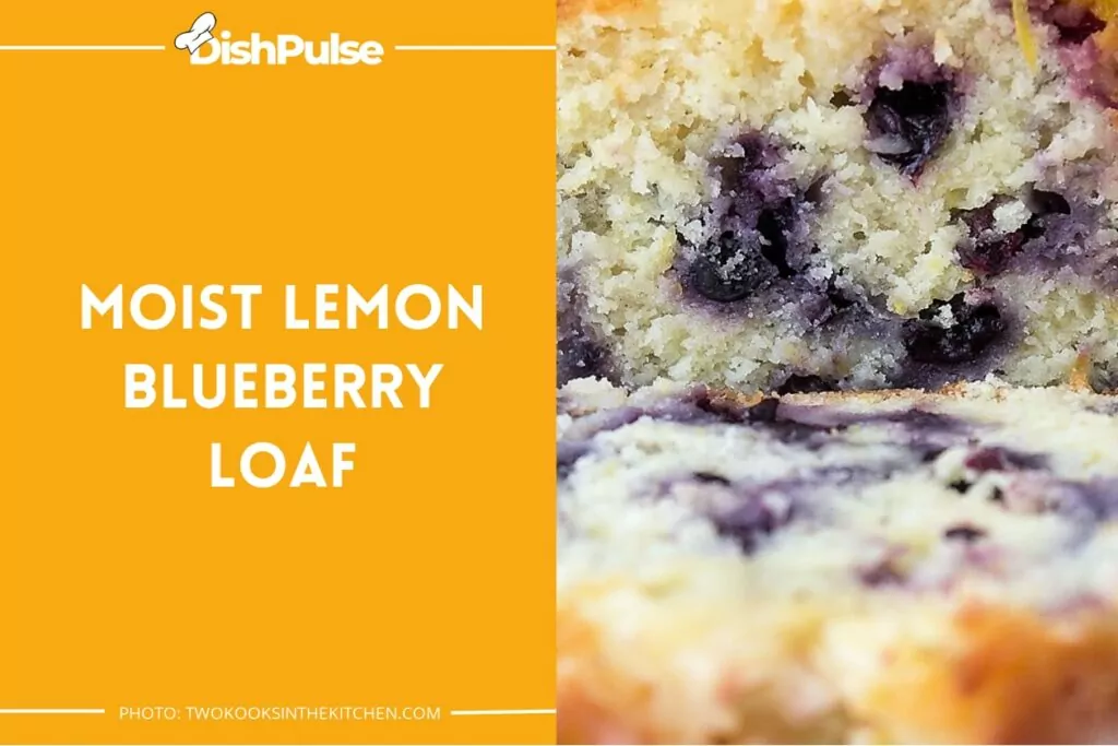 Moist Lemon Blueberry Loaf