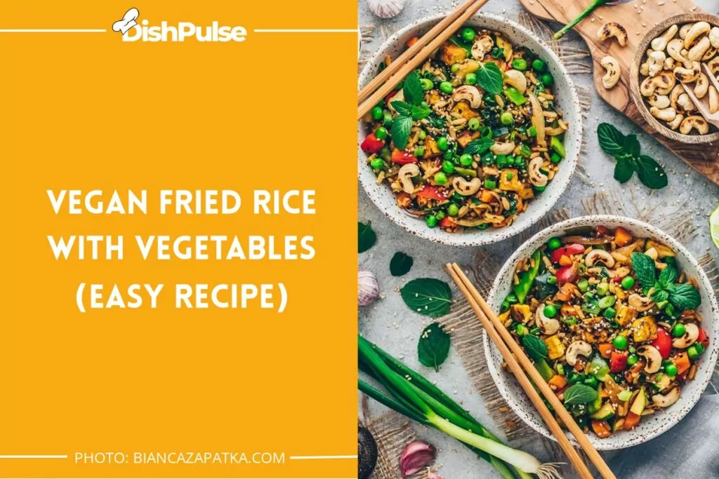 Vegan Fried Rice with Vegetables (Easy Recipe)
