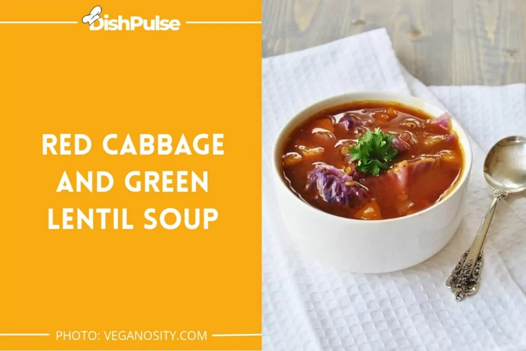 Red Cabbage and Green Lentil Soup