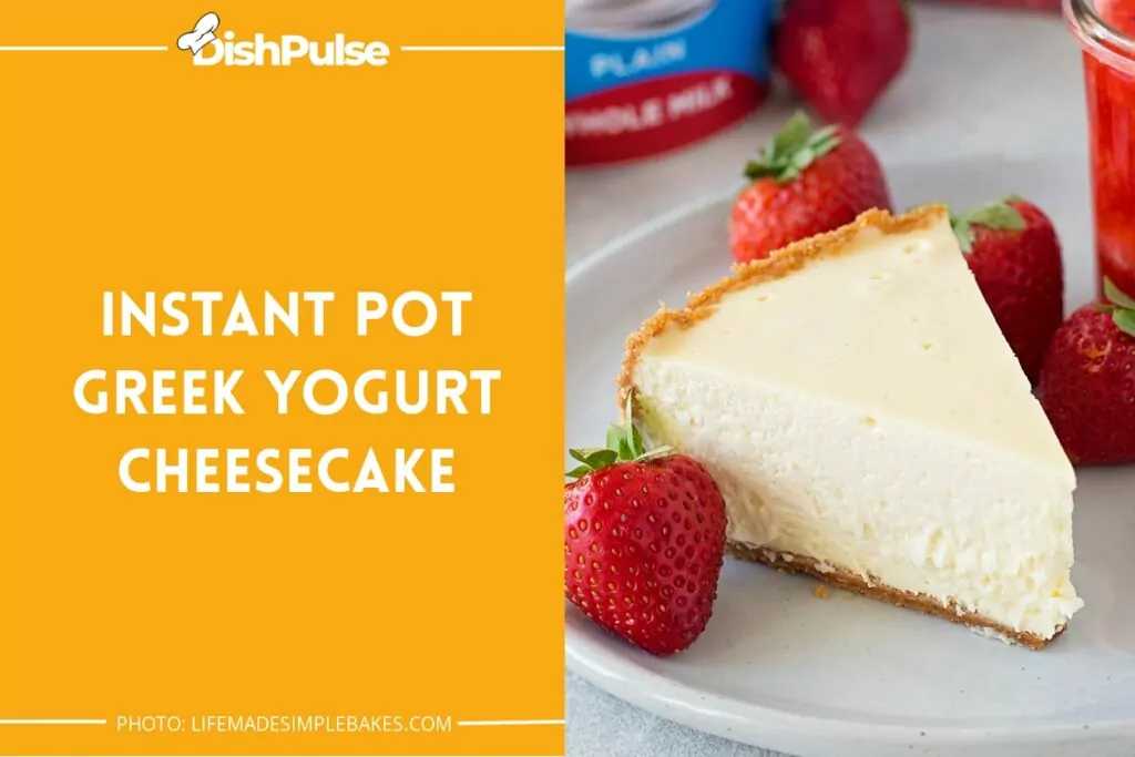 Instant Pot Greek Yogurt Cheesecake