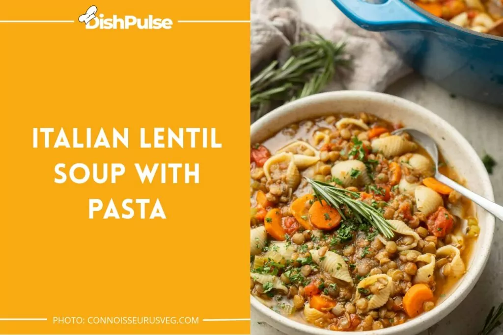 Italian Lentil Soup With Pasta
