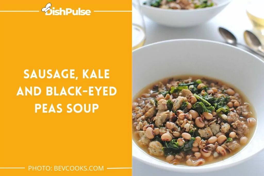 Sausage, Kale And Black-eyed Peas Soup