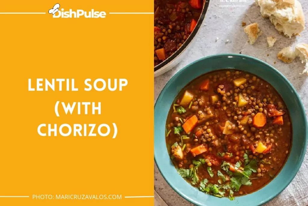 Lentil Soup (with chorizo)