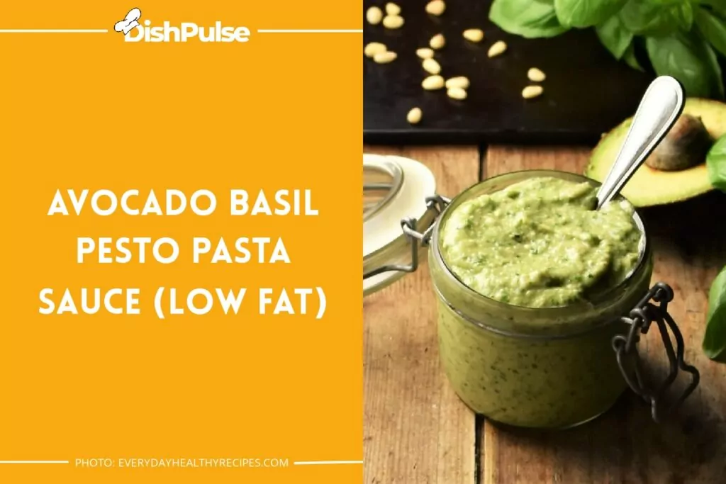 Avocado Basil Pesto Pasta Sauce (Low Fat)