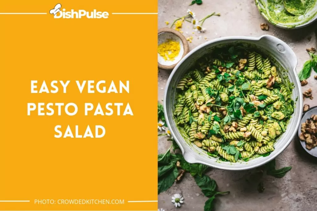Easy Vegan Pesto Pasta Salad