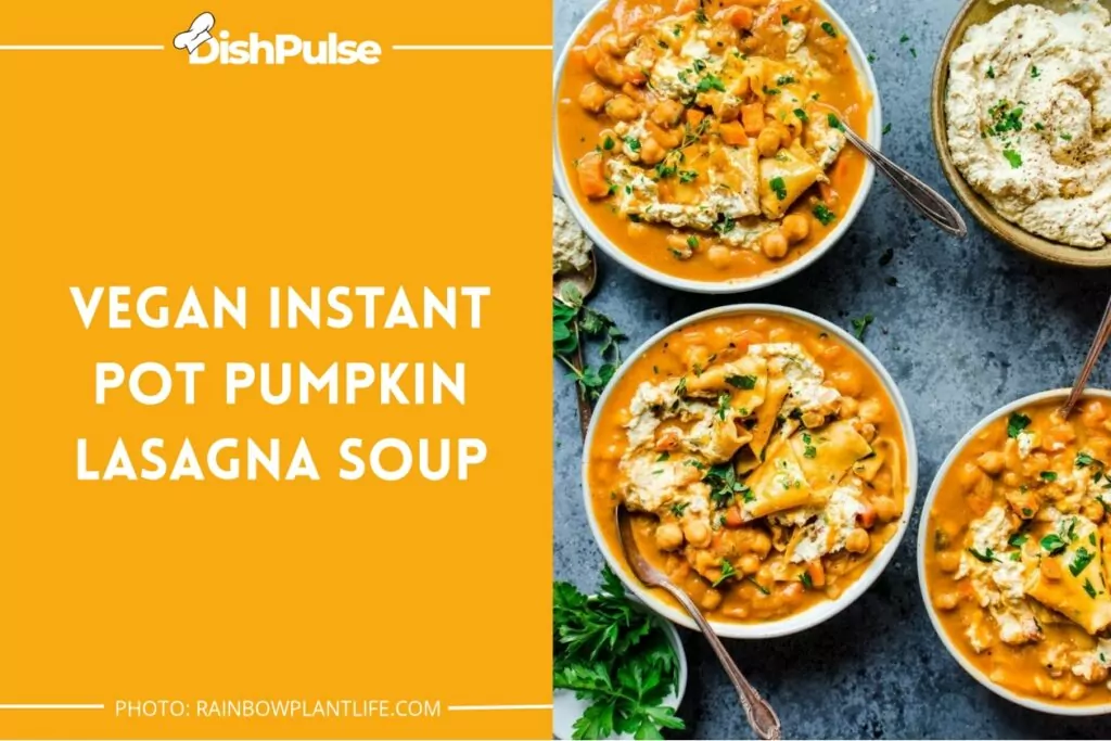 Vegan Instant Pot Pumpkin Lasagna Soup