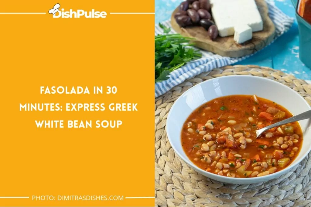 Fasolada in 30 Minutes: Express Greek White Bean Soup