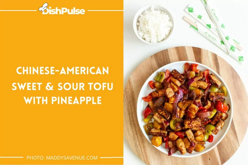 Chinese-American Sweet & Sour Tofu with Pineapple