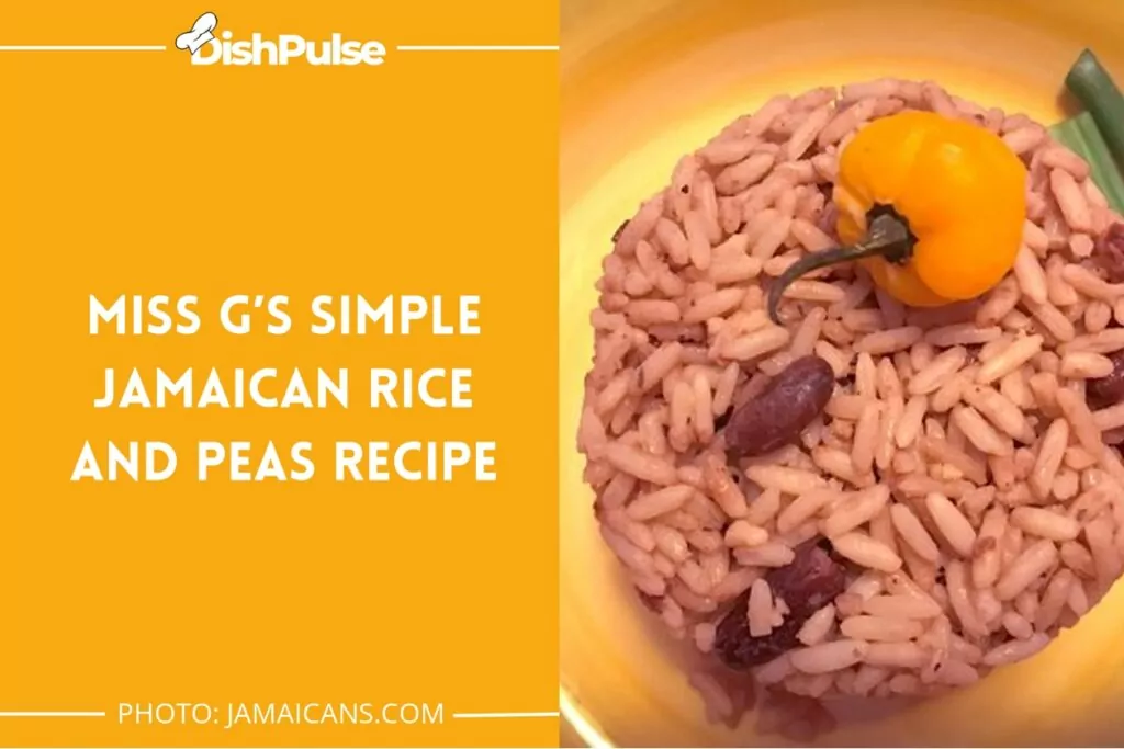 Miss G’s Simple Jamaican Rice and Peas Recipe