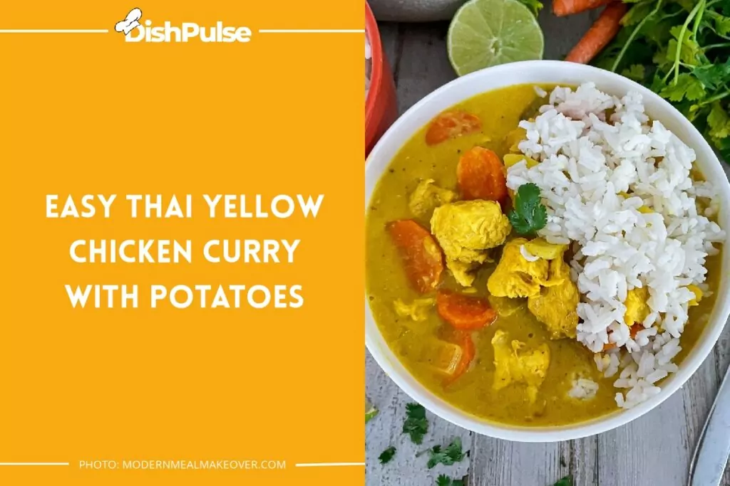 Easy Thai Yellow Chicken Curry With Potatoes