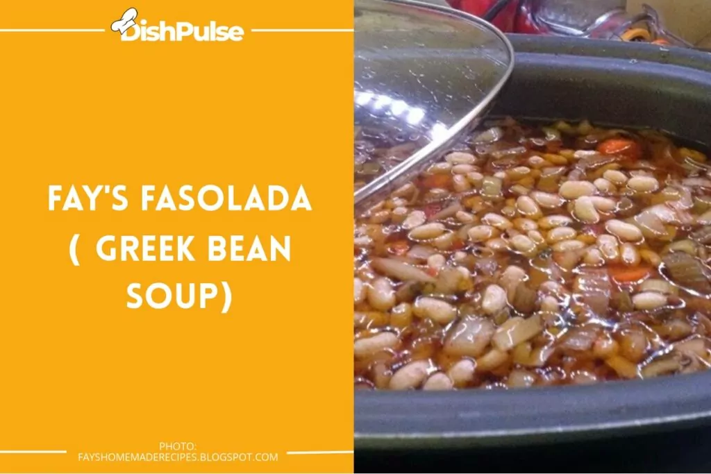 Fay's Fasolada (Greek Bean Soup)