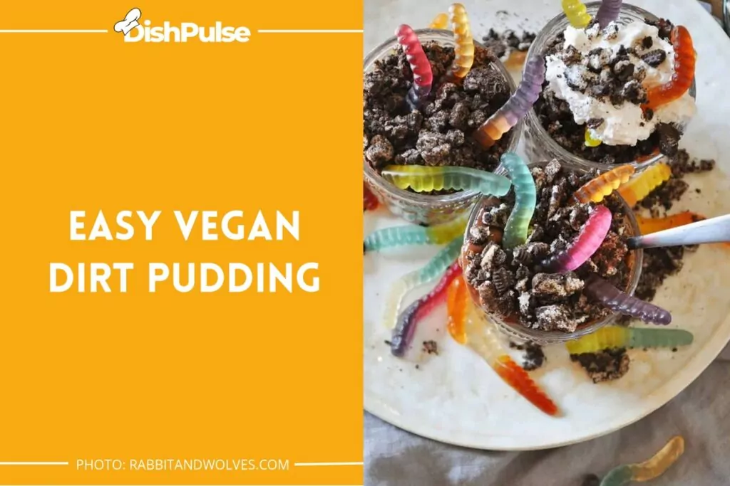 Easy Vegan Dirt Pudding