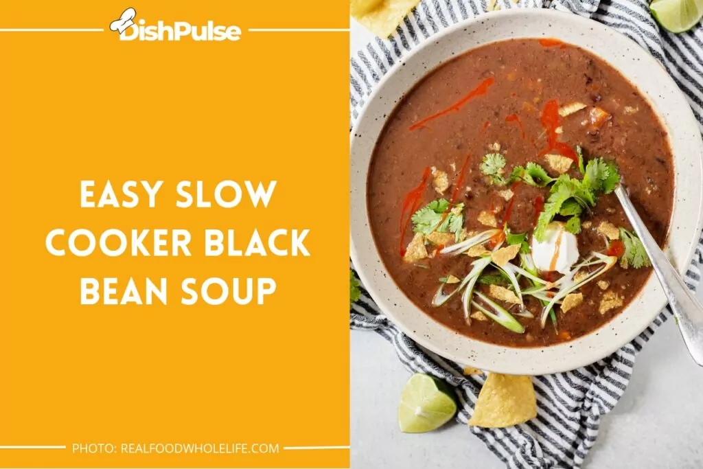 Easy Slow Cooker Black Bean Soup