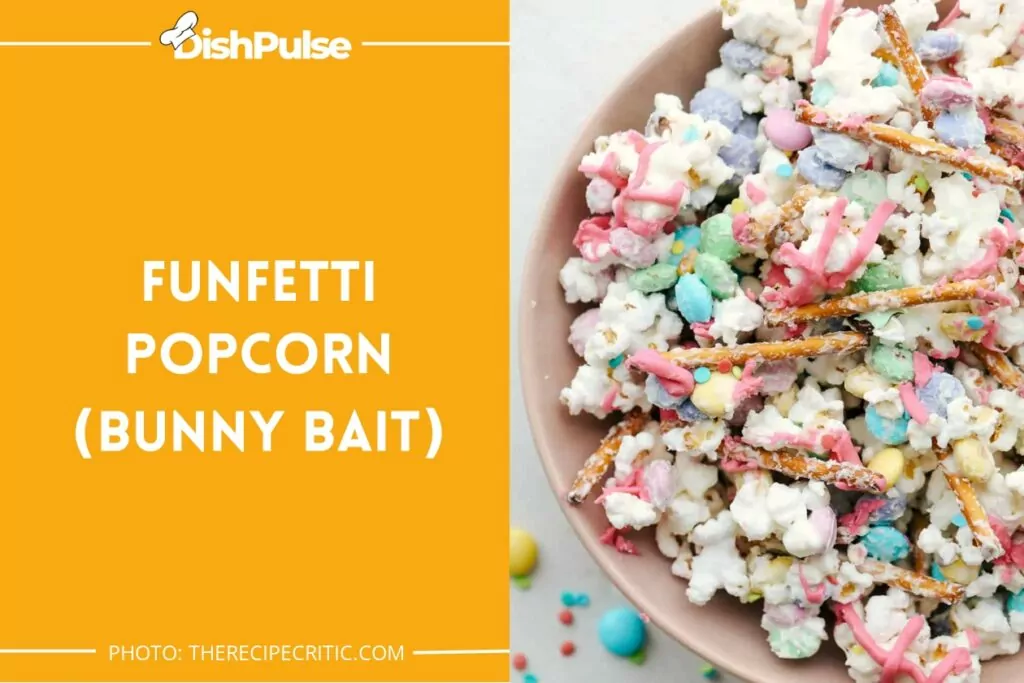 Funfetti Popcorn (Bunny Bait)