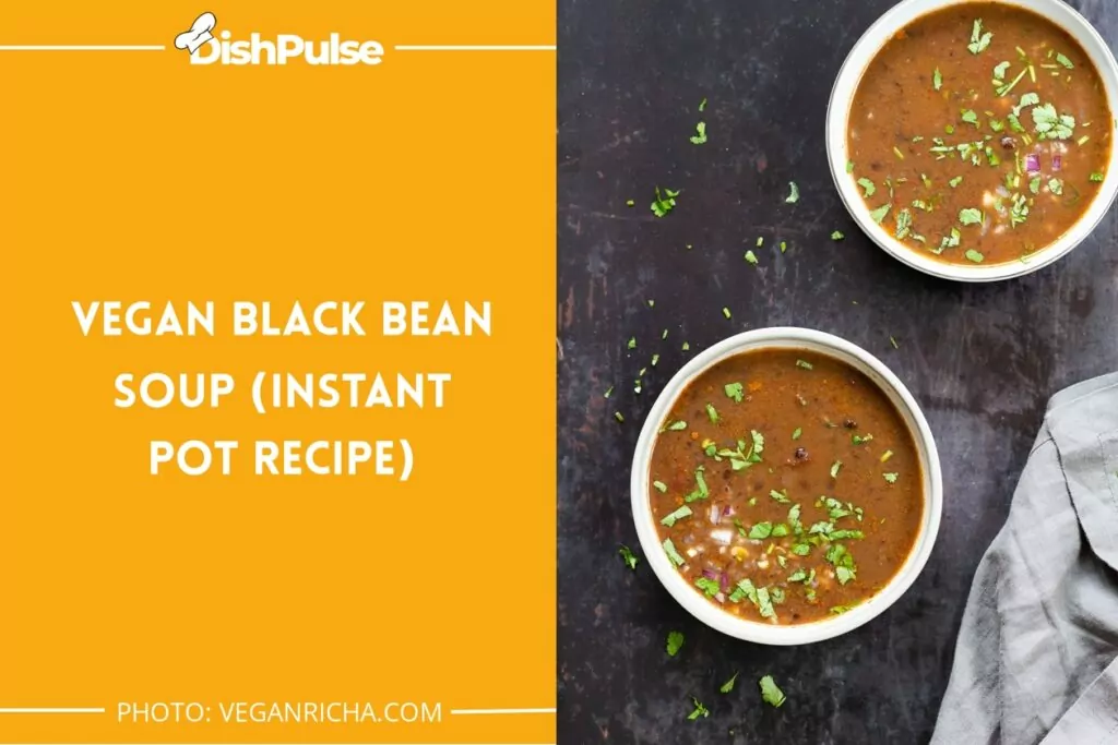 Vegan Black Bean Soup (Instant Pot Recipe)
